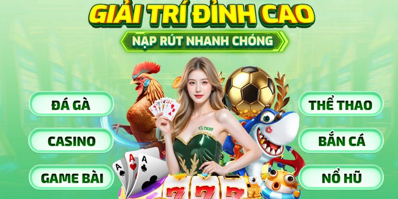 Tổng hợp những siêu phẩm ăn khách nhất tại nền tảng TK88